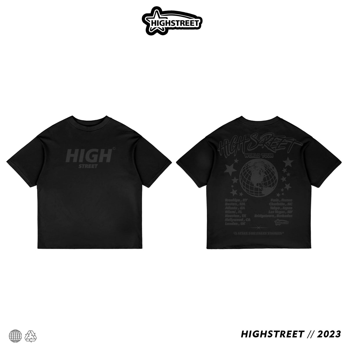 HIGH STREET WORLD TOUR T-SHIRT (BLACK/BLACK)